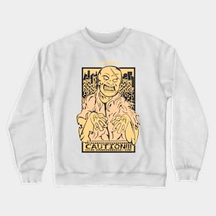 Caution Zombies Crewneck Sweatshirt